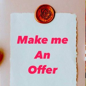 Feel free to make me an offer